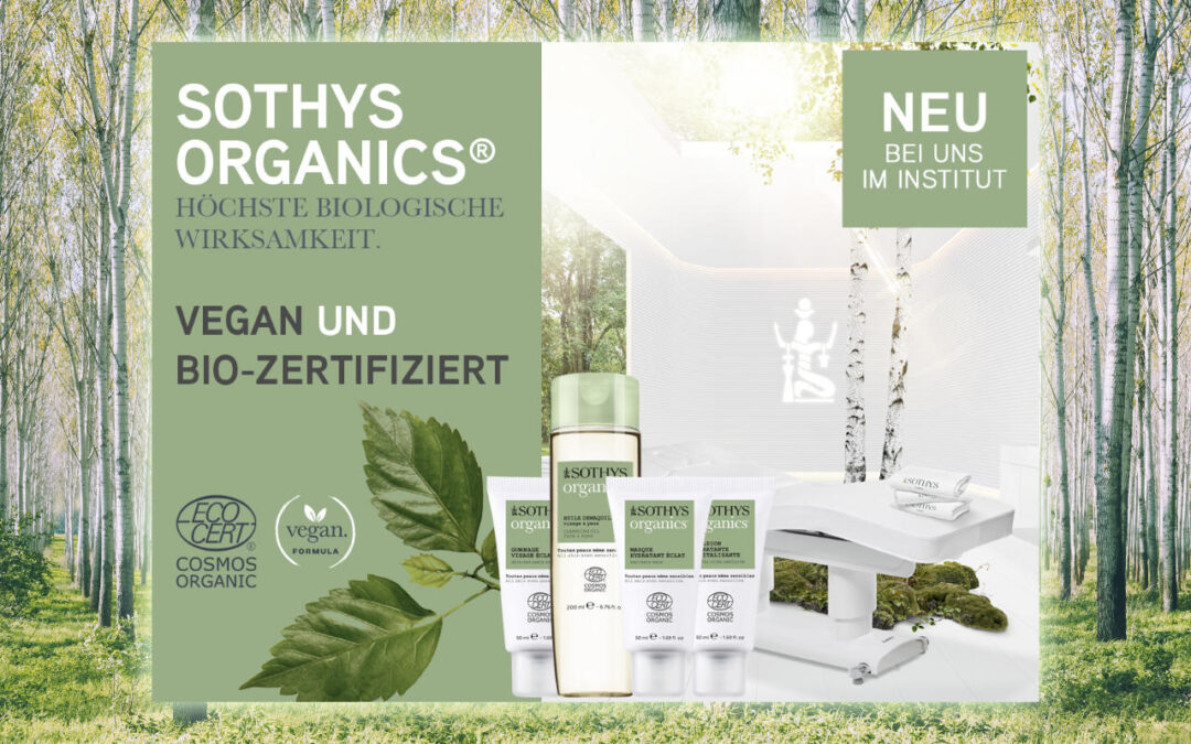 Angebot März 2022 – Sothys Organics – Gesichtsbehandlung buchen – Überraschung erhalten  – 3G-Regelung